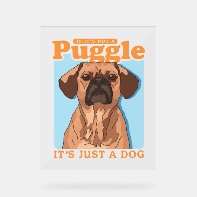 Señal Acrílica Dueño de perro de las buggles es una lucha (Anverso)