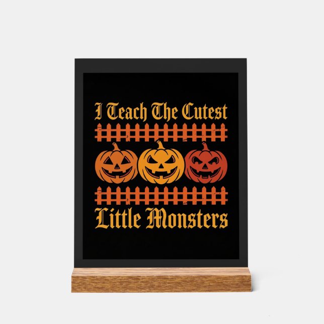 Señal Acrílica Dulce o Truco de Halloween Pequeños Monstruos Cala (Anverso)