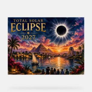 Señal Acrílica Eclipse Total Solar 2027 Egipto