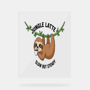 Señal Acrílica El café matutino de Sloth