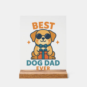 Señal Acrílica El mejor papá de perro � Camiseta divertida de per