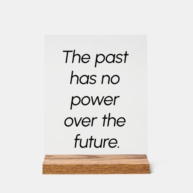 Señal Acrílica El pasado Rótulo acrílico (Anverso)