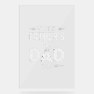 Señal Acrílica El primer día de mi padre como padre 2025