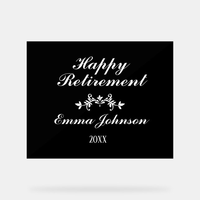 Señal Acrílica Elegante retiro feliz negro y blanco (Anverso)