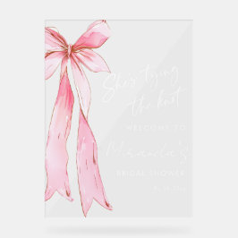 Señal Acrílica Ella está atando la ducha nupcial