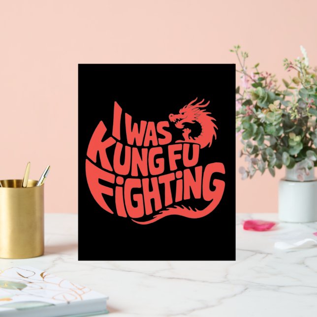 Señal Acrílica Estaba peleando en kung fu (Boda)