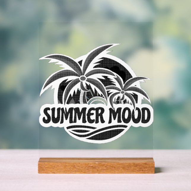 Señal Acrílica Estado de ánimo de verano (Neutral )