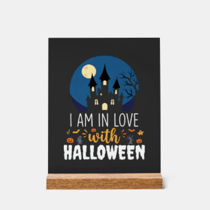 Señal Acrílica Estoy enamorado del castillo embrujado de Hallowee