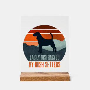 Señal Acrílica Fácilmente Distraído Por Caminar Perros Setter Irl