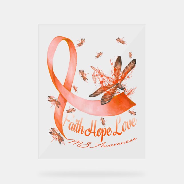 Señal Acrílica Faith Hope Love MS Awareness Dragonfly (Anverso)