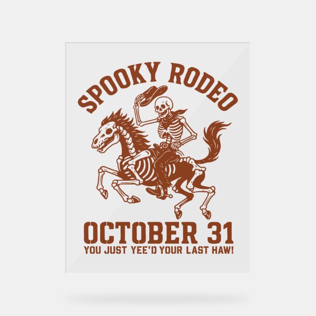 Señal Acrílica Fantasma Rodeo Halloween Octubre 31 (Anverso)