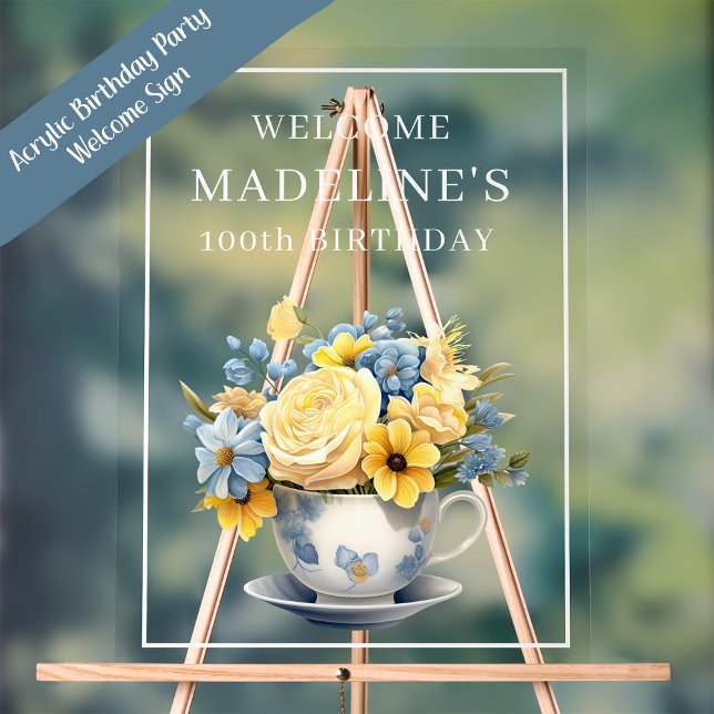 Señal Acrílica Flores amarillas de teacup azul turbio (Acrylic blue teacup and yellow flowers birthday party welcome sign)