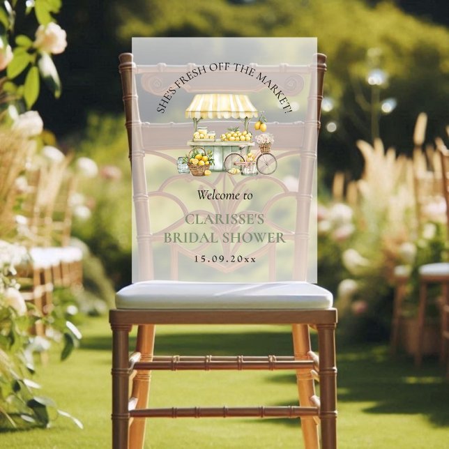 Señal Acrílica Fresco Del Mercado Citrus De Verano Ducha Bridal (Fresh Off The Market Summer Citrus Bridal Shower Acrylic Sign)