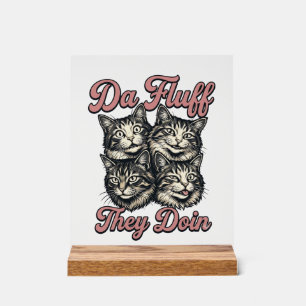 Señal Acrílica Gato Divertido Grabado Antiguo Da Fluff They Doin