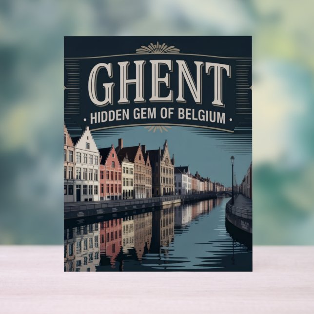 Señal Acrílica Ghent – Hidden Gem of Belgium (Neutral )