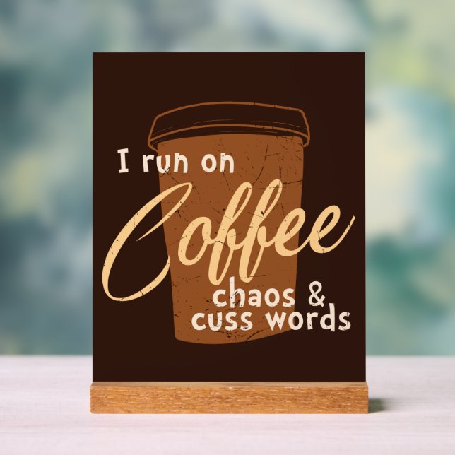 Señal Acrílica Gracioso arte de palabras de café (Neutral )