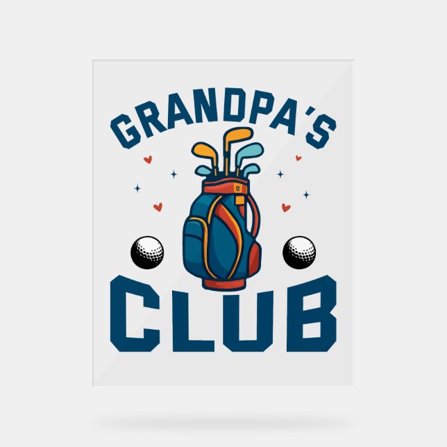 Señal Acrílica Gracioso regalo del club de golf del abuelo (Anverso)