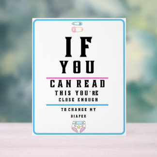 Señal Acrílica Gráfica divertida de prueba ocular cambia mi pañal