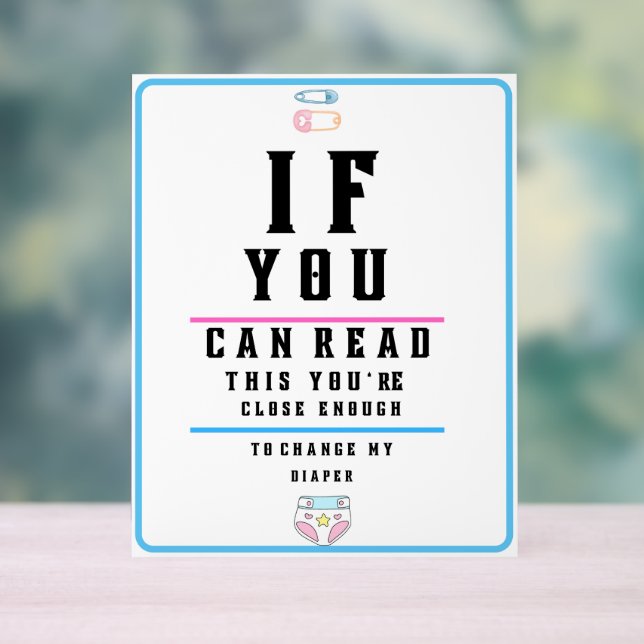 Señal Acrílica Gráfica divertida de prueba ocular cambia mi pañal (Neutral )
