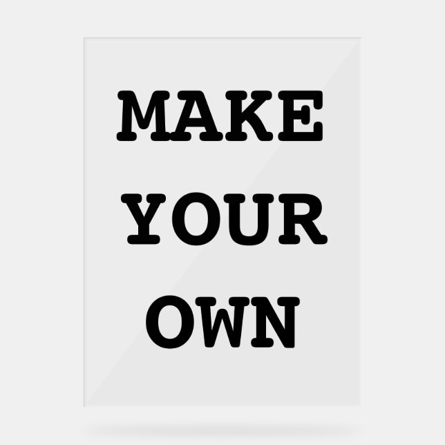 SEÑAL ACRÍLICA HACER LO SUYO (Anverso)