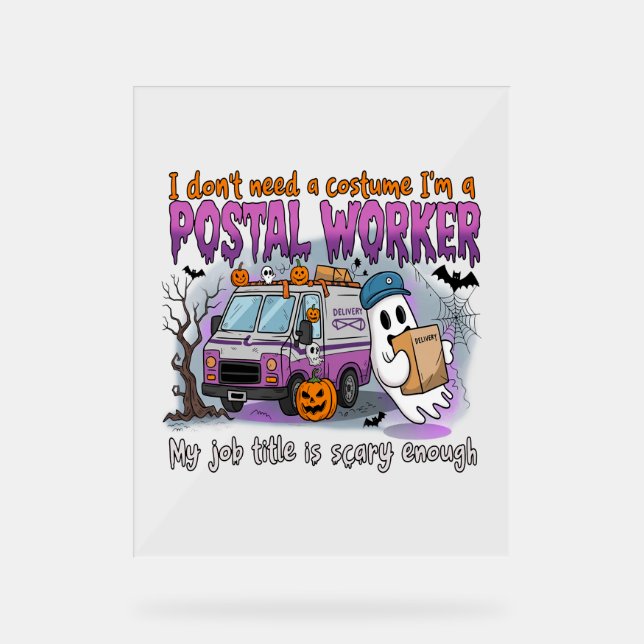 Señal Acrílica Halloween Ghost, trabajador postal (Anverso)