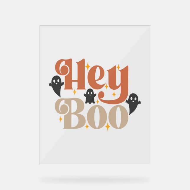 Señal Acrílica Hey Boo Boho Halloween Hey Boo Ghost (Anverso)