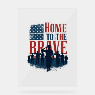Señal Acrílica Home of the Brave Salute Tee