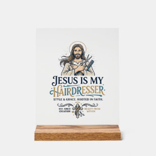 Señal Acrílica Inspiración de camiseta para peluquero de Jesús Be