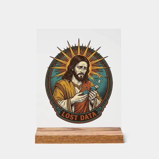 Señal Acrílica Jesús aplastó la unidad flash USB perdió datos hum (Anverso)
