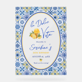 Señal Acrílica La Dolce Vita Italian Birthday Party