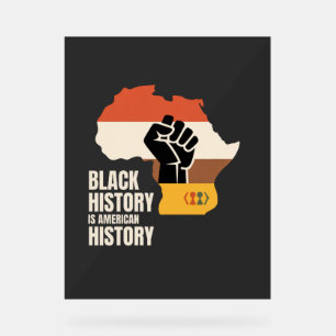 Señal Acrílica La historia negra es la cultura y el patrimonio de