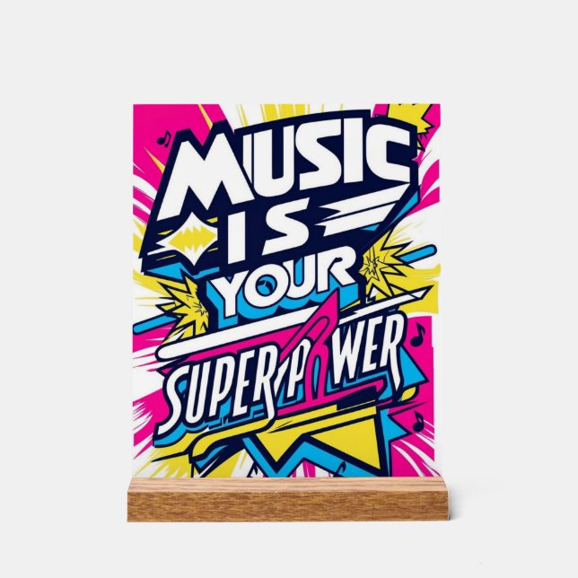 Señal Acrílica La Música es tu Superpoder (Anverso)