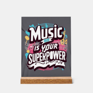 Señal Acrílica La Música es tu Superpoder