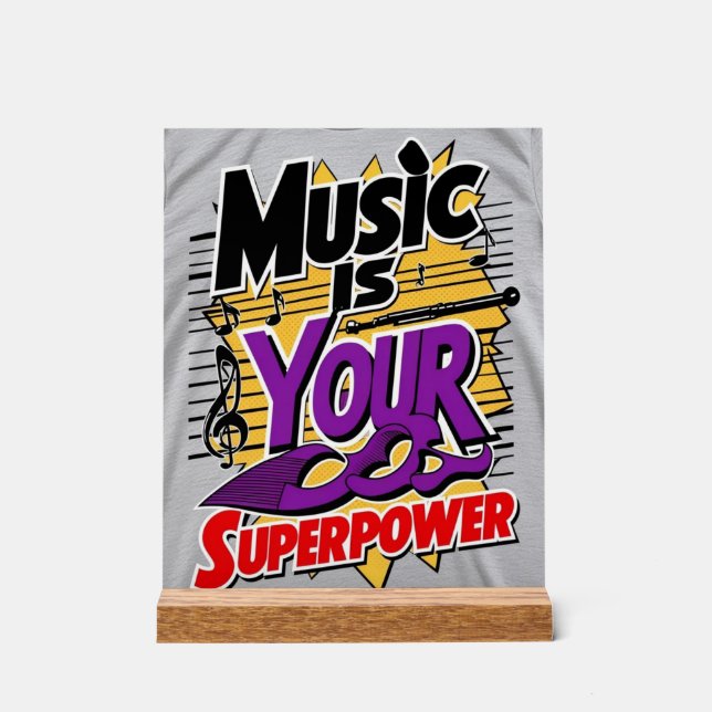 Señal Acrílica La Música es tu Superpoder opción 3 (Anverso)