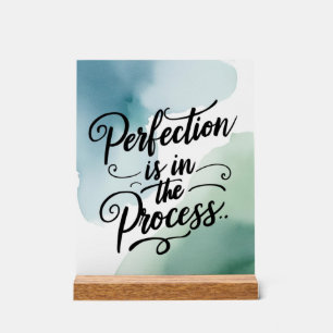 Señal Acrílica La perfección está en el proceso