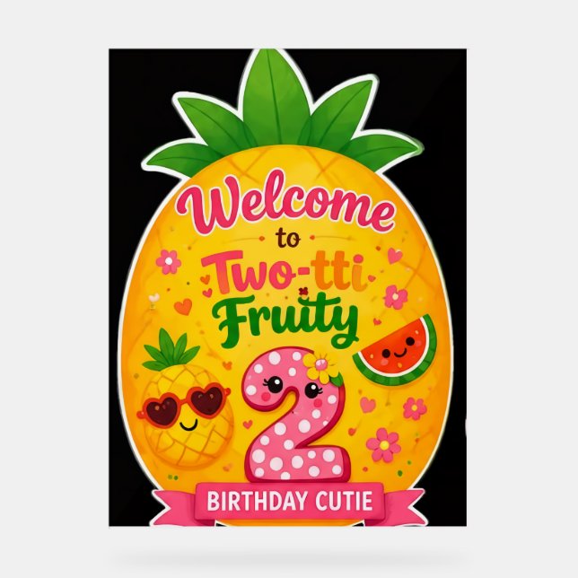 Señal Acrílica Letrero de bienvenida Two-tti Fruity para cumpleañ (Anverso)