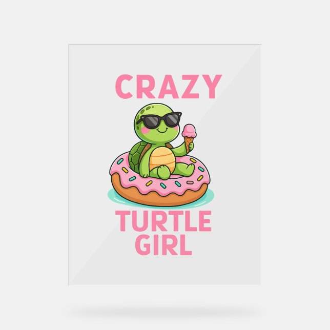 Señal Acrílica Loca chica de tortuga (Anverso)