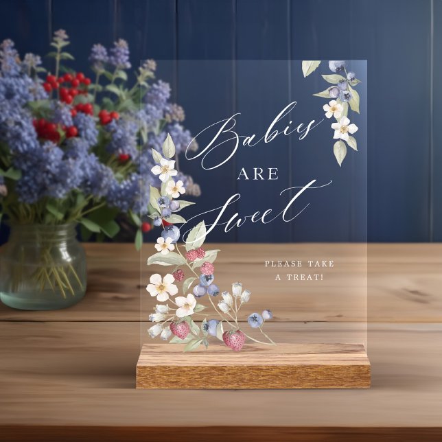 Señal Acrílica Los Bebés Son Dulces Tomen Un Trío Berries Y Flore (Babies Are Sweet Take A Treat Berries & Flowers Acrylic Sign)