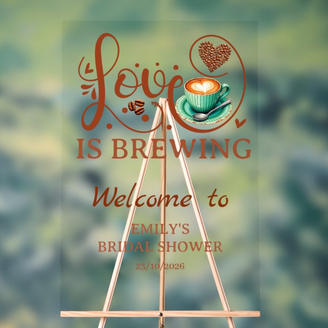 Señal Acrílica Love Is Brewing Coffee Heart Script Party Sign (Neutral )