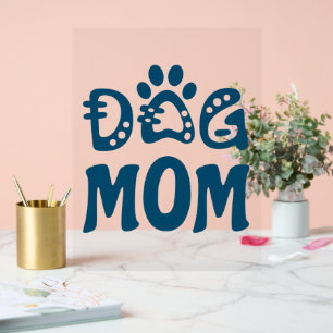 Señal Acrílica Mamá Perro