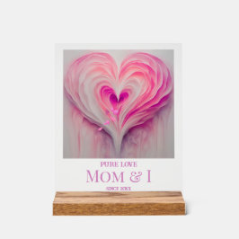 Señal Acrílica Mamá y yo somos "amor puro"