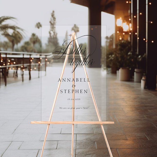 Señal Acrílica ¡Mejor Juntos! Moderno, caligrafía, Boda (Better Together! Modern, Calligraphy, Wedding Acrylic Sign)