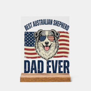Señal Acrílica Mejor padre pastor australiano patriota