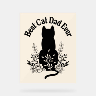Señal Acrílica Mejor Regalo de Gato de Papá Nunca Gato