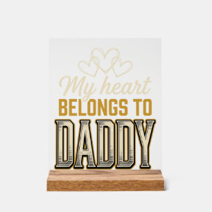 Señal Acrílica Mi corazón pertenece a Daddy Camiseta de tipografí