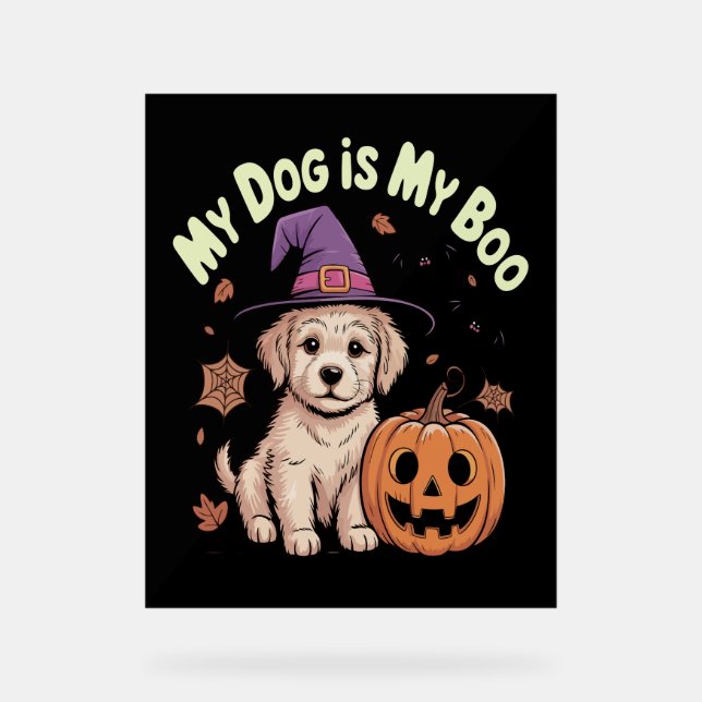 Señal Acrílica Mi perro es mi Boo Halloween (Anverso)