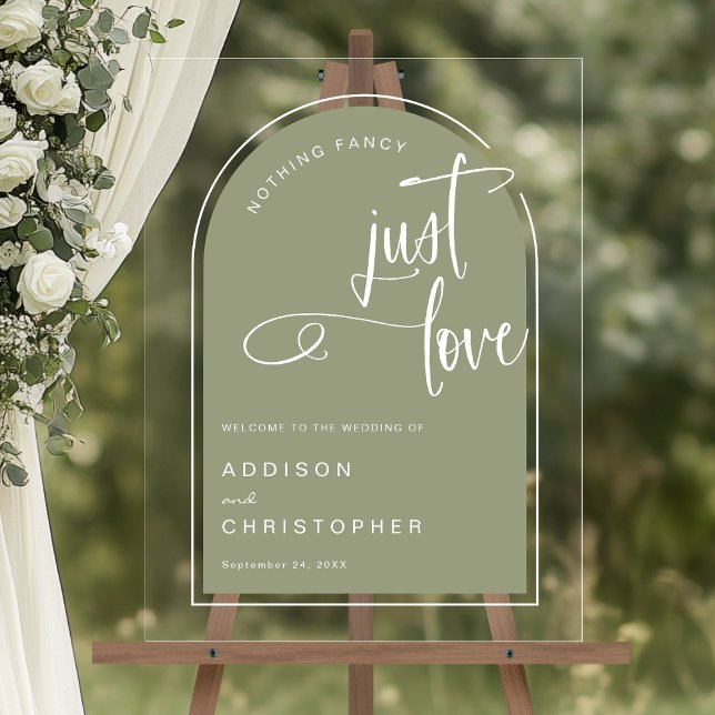 Señal Acrílica Nada Fancy Love Just Love Sage Bienvenida Boda (Shown on an 18" x 24" acrylic sign)