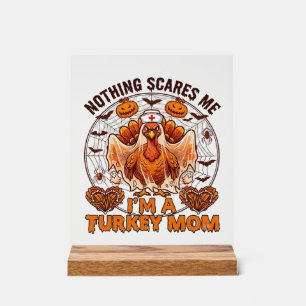 Señal Acrílica Nada Me Asusta Pavo Mamá Halloween Enfermera Fanta