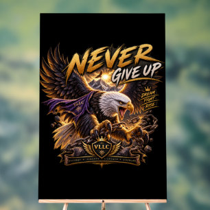 Señal Acrílica Never Give Up Eagle – Powerful Motivational Inspir