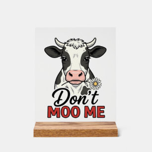 Señal Acrílica No me moo con gracia Vaca Grabado Vintage